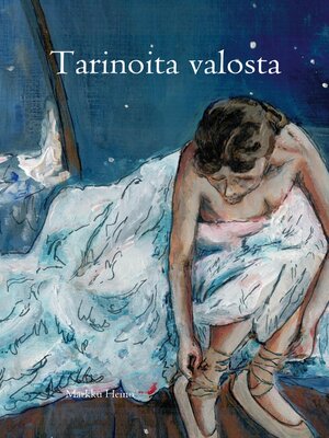 cover image of Tarinoita valosta
